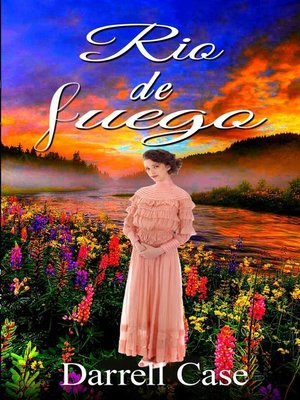 cover image of Río de fuego